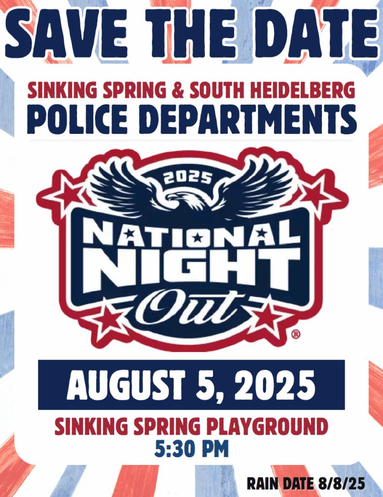 National Night Out is August 5th, at 5:30 PM. Rain date is August 8th. 